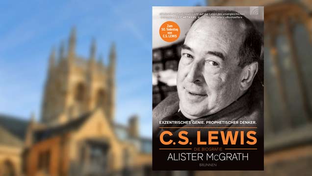 Umfangreich und kurzweilig: Die Biographie über C. S. Lewis