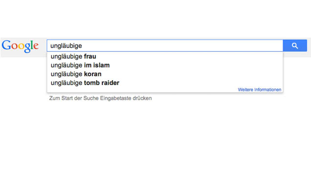 Mittlerweile vervollständigt Google eine Suchanfrage mit der Eingabe von „Ungläubige“ nicht mehr automatisch mit „töten“