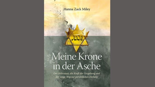 Das Buch „Meine Krone in der Asche” schildert die Spurensuche der Autorin nach ihrer Herkunft