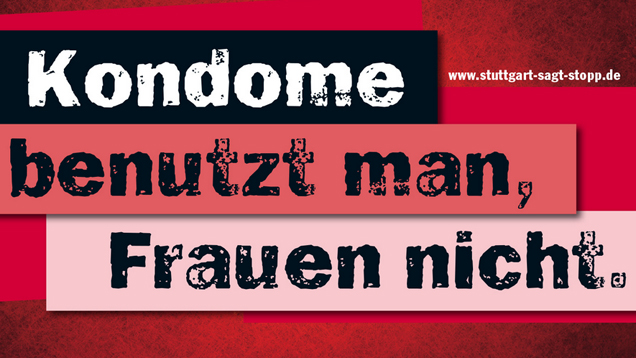 Viele Prostituierte gehen ihrer Arbeit nicht freiwillig nach. In Stuttgart sollen Freier dafür sensibilisiert werden.