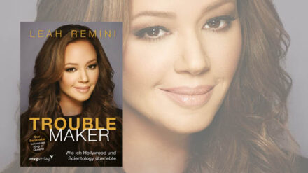 Die Schauspielerin Leah Remini enthüllt in ihrem Buch „Troublemaker“, was hinter den Kulissen von Scientology wirklich passiert