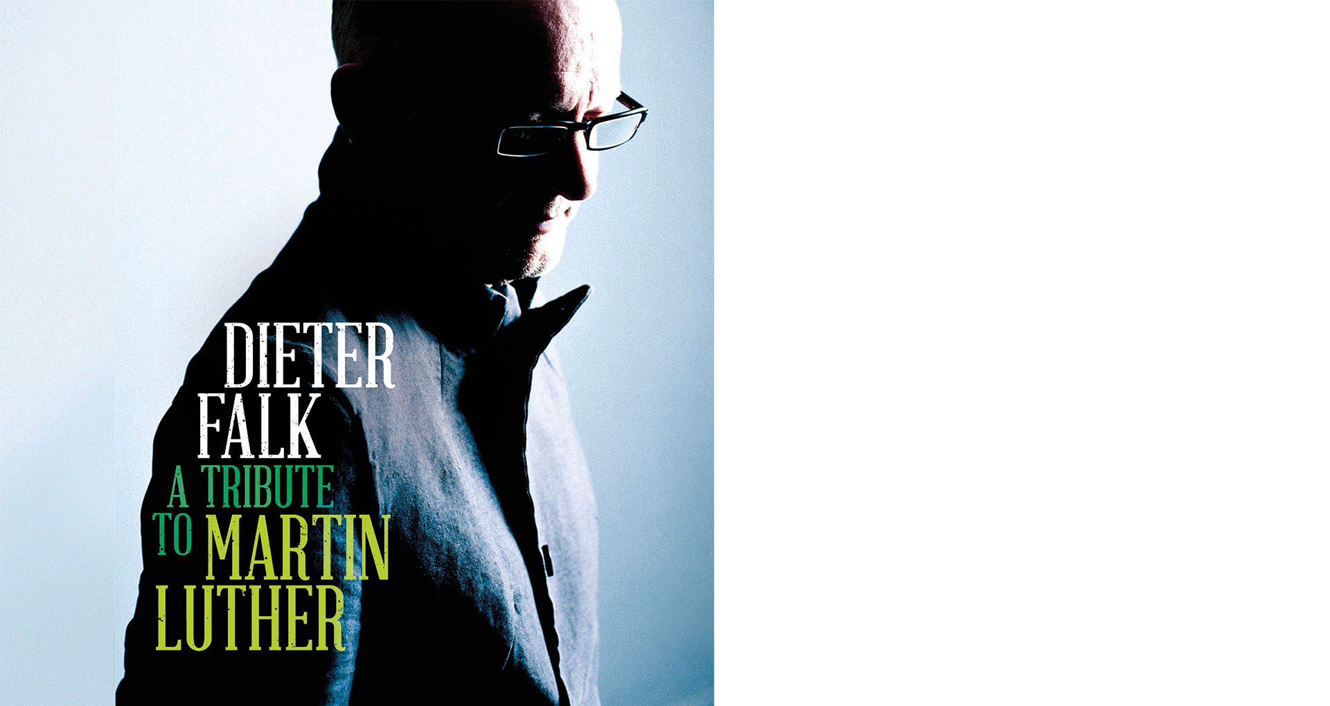 Dieter Falk, „A Tribute to Martin Luther“, Gerth Medien, 17,99 Euro, EAN 0028947962892