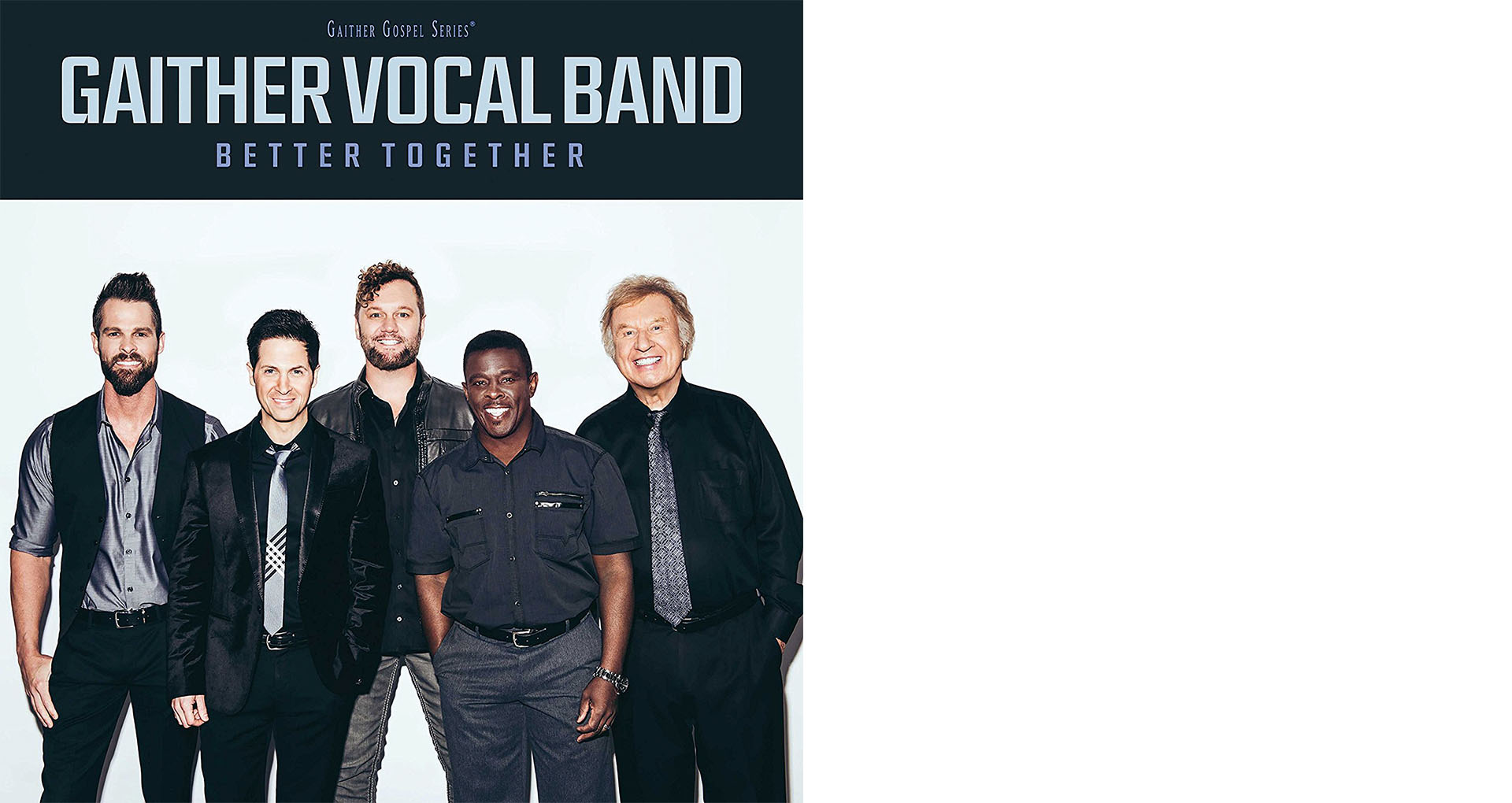 Gaither Vocal Band: „Better Together“, Gaither Music Group/Gerth Medien, 18,99 Euro, EAN 0617884921828