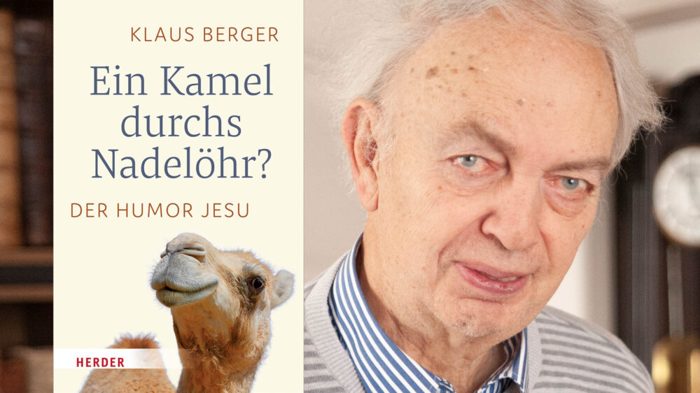 Der emeritierte Theologie-Professor Klaus Berger sammelt in seinem Buch „Ein Kamel durchs Nadelöhr?" alles, was man über den Humor Jesu in der Bibel finden kann