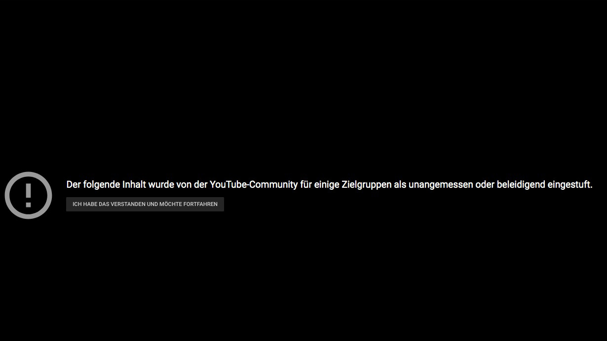 Mit diesen Worten warnt YouTube vor dem Züchtigunsvideo: „Der folgende Inhalt wurde von der YouTube-Community für einige Zielgruppen als unangemessen oder beleidigend eingestuft.“