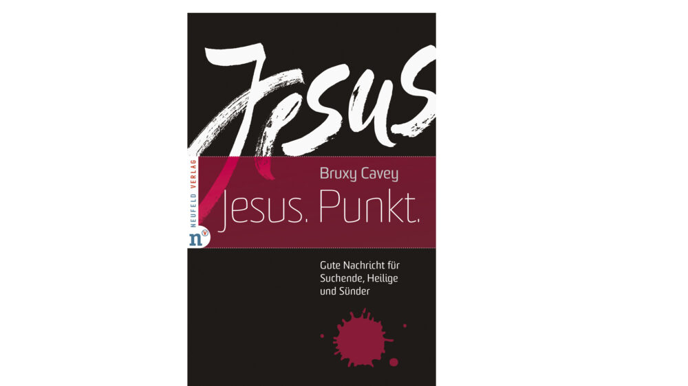 Jesus in das Zentrum stellt das neue Buch des kanadischen Theologen Bruxy Cavey, das im Neufeld-Verlag erschienen ist