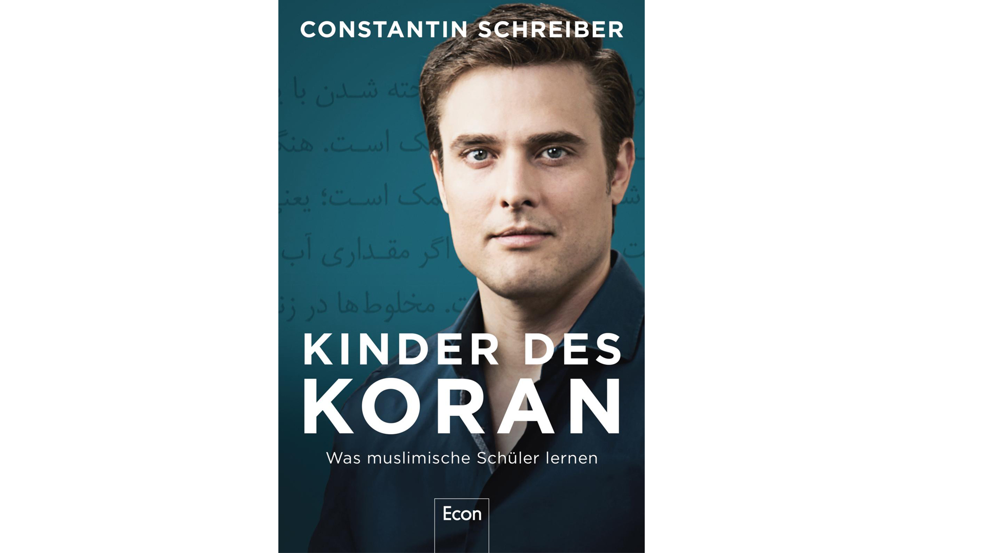Constantin Schreiber: „Kinder des Koran“, Ullstein, 304 Seiten, 18 Euro, ISBN 139783430202503