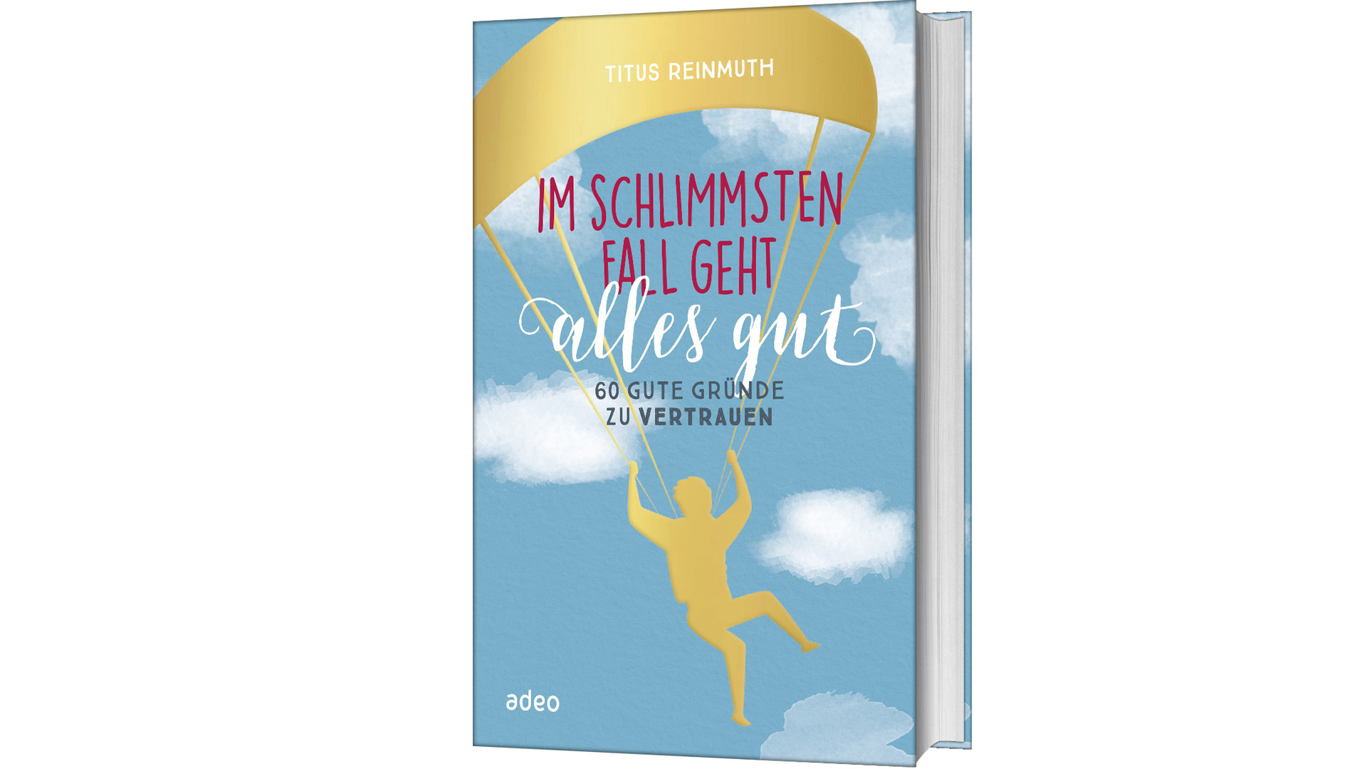 Sein Buch zum Thema Vertrauen ist im adeo-Verlag erschienen: Titus Reinmuth, Im schlimmsten Fall geht alles gut - 60 gute Gründe zu vertrauen, adeo-Verlag, 15 Euro, ISBN: 9783863342418, 224 Seiten