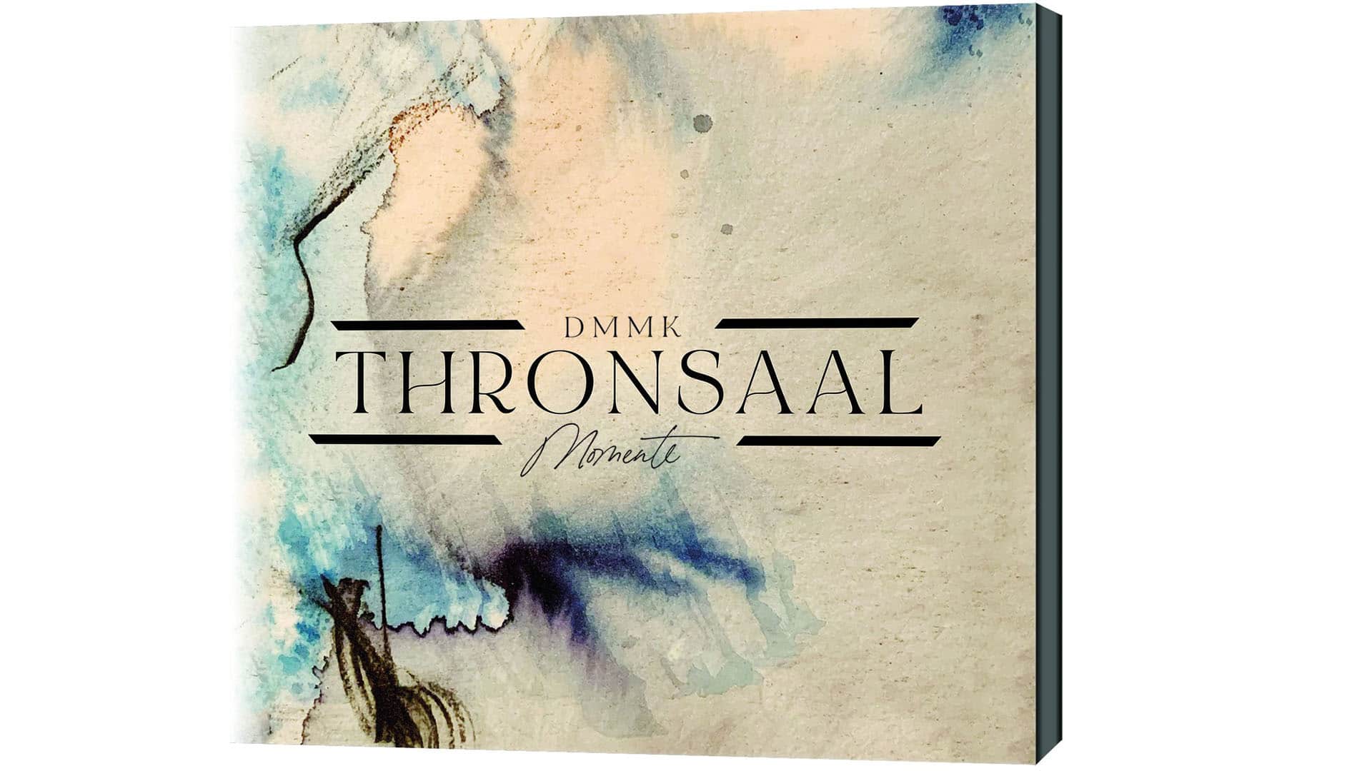 DMMK: „Thronsaal“, Gerth Medien, 17,80 Euro, EAN 4029856464930