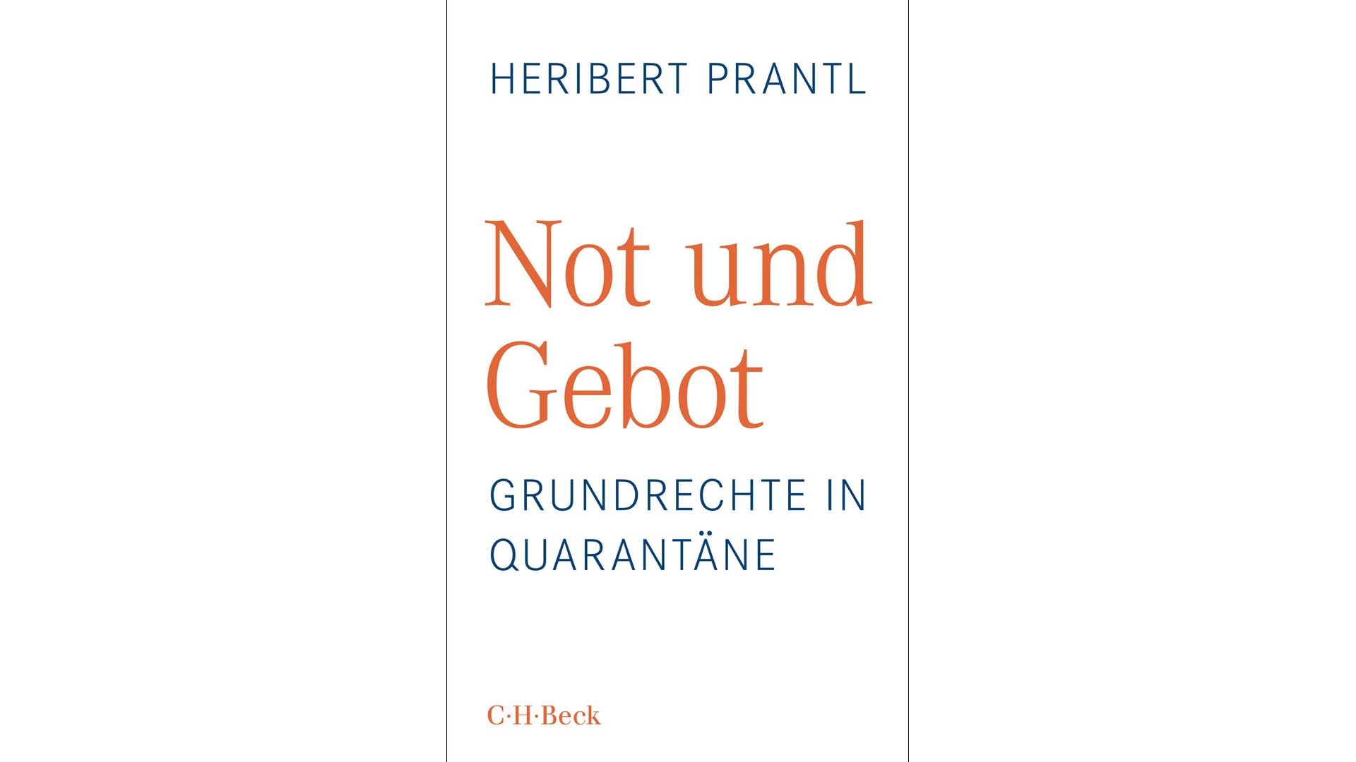 Im März erscheint Prantls Buch „Not und Gebot. Grundrechte in Quarantäne“, in dem er sich mit der Corona-Politik und der Bedeutung der Grundrechte für die Demokratie beschäftigt. C.H. Beck, 200 Seiten, 18 Euro, ISBN 9783406768958