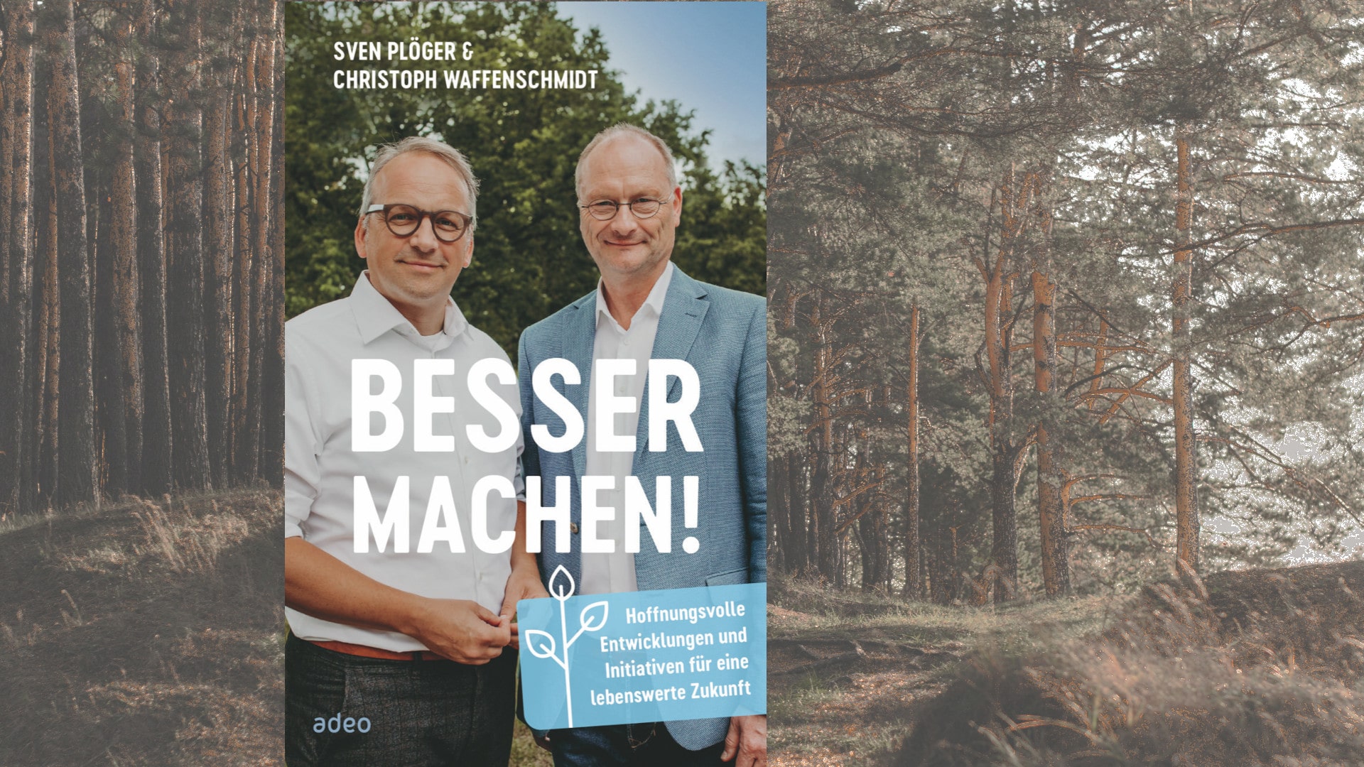 Sven Plöger, Christoph Waffenschmidt: „Besser machen!“