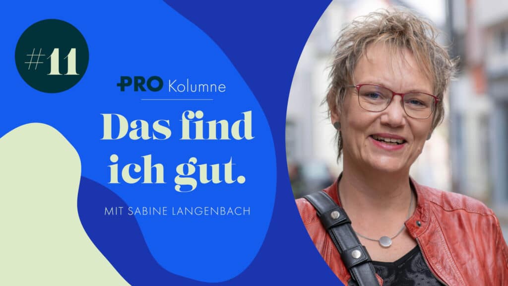 Sabine Langenbach, Das find ich gut