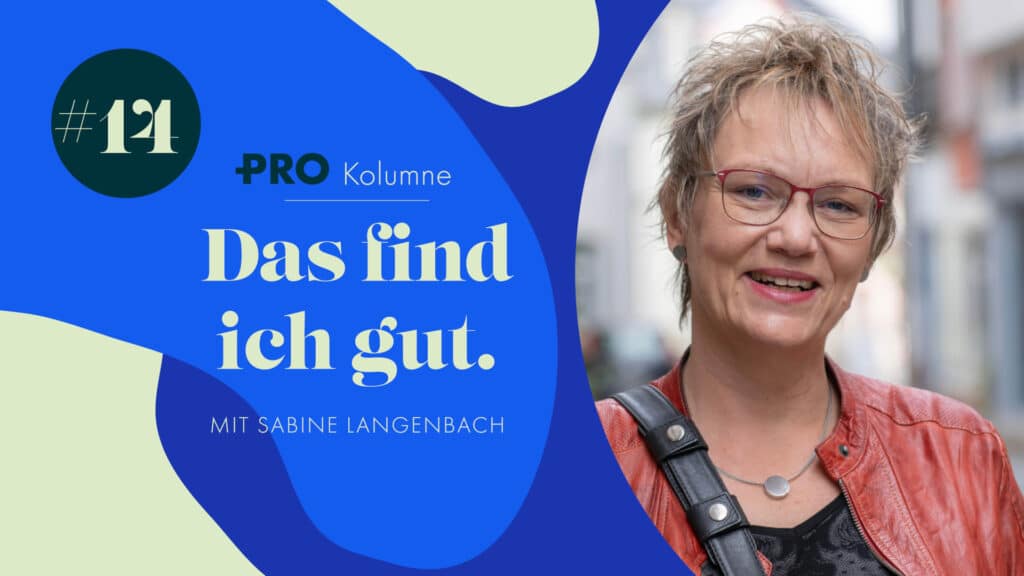 Sabine Langenbach, Das find ich gut