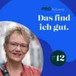 Das find ich gut – Kolumne und Podcast mit Sabine Langenbach