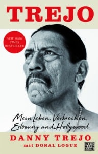 Danny Trejo, Buchcover „Trejo. Mein Leben“