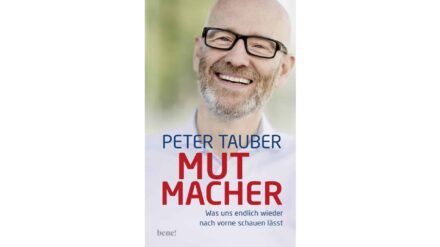Buch „Mutmacher“ von Peter Tauber