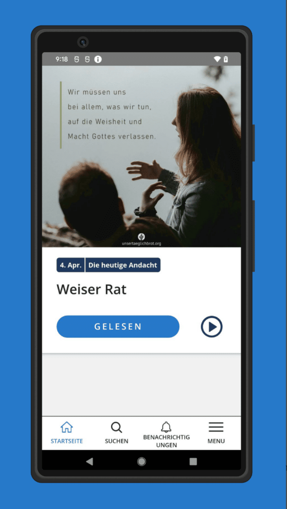 Unser täglich Brot, Andacht, christliche App