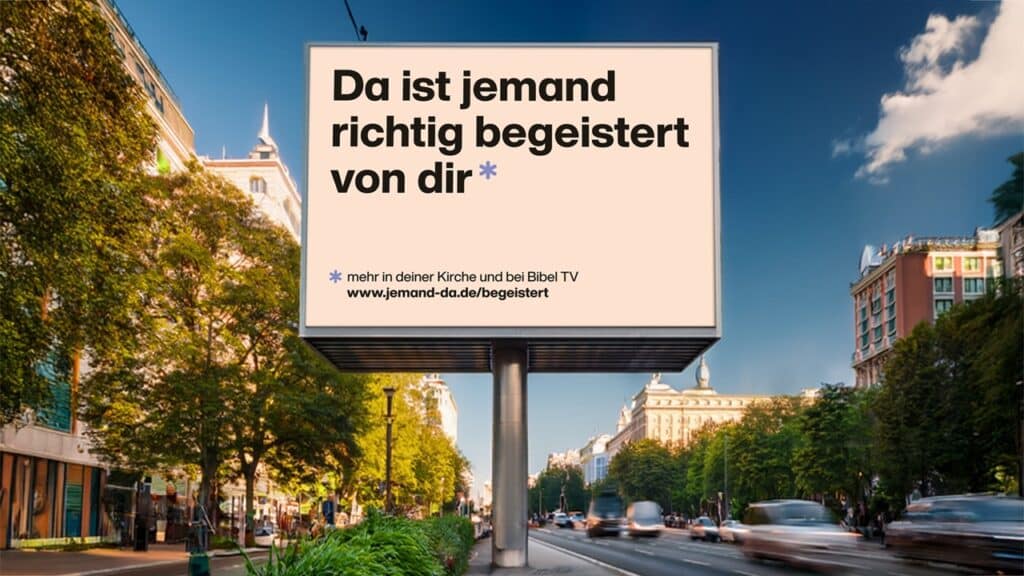 Großflächenplakat der bundesweiten Glaubenskampagne von Bibel TV